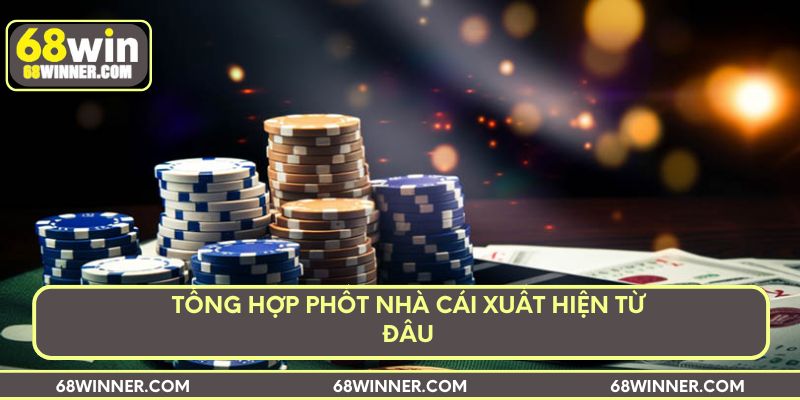Tổng hợp phốt nhà cái xuất hiện từ đâu