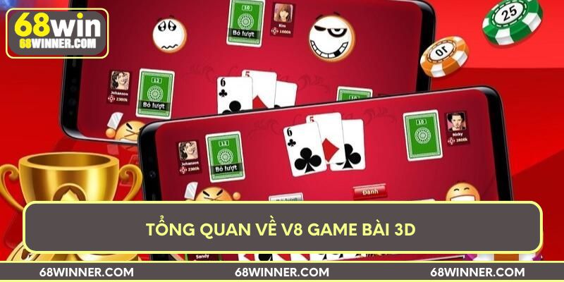 Tổng quan về v8 game bài 3d